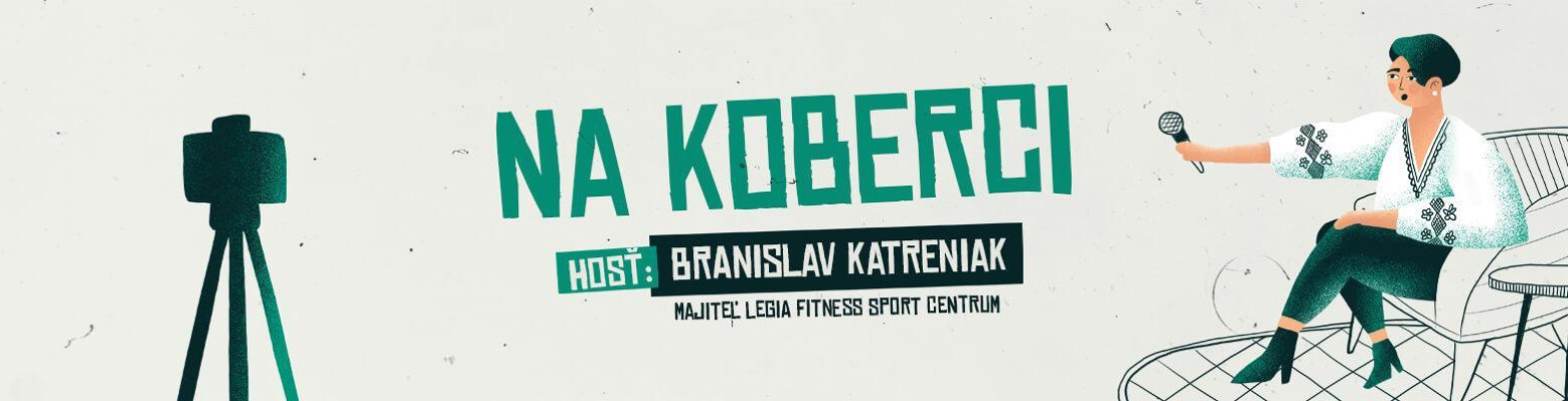 NA KOBERCI - hosť Branislav Katreniak