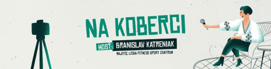 NA KOBERCI - hosť Branislav Katreniak