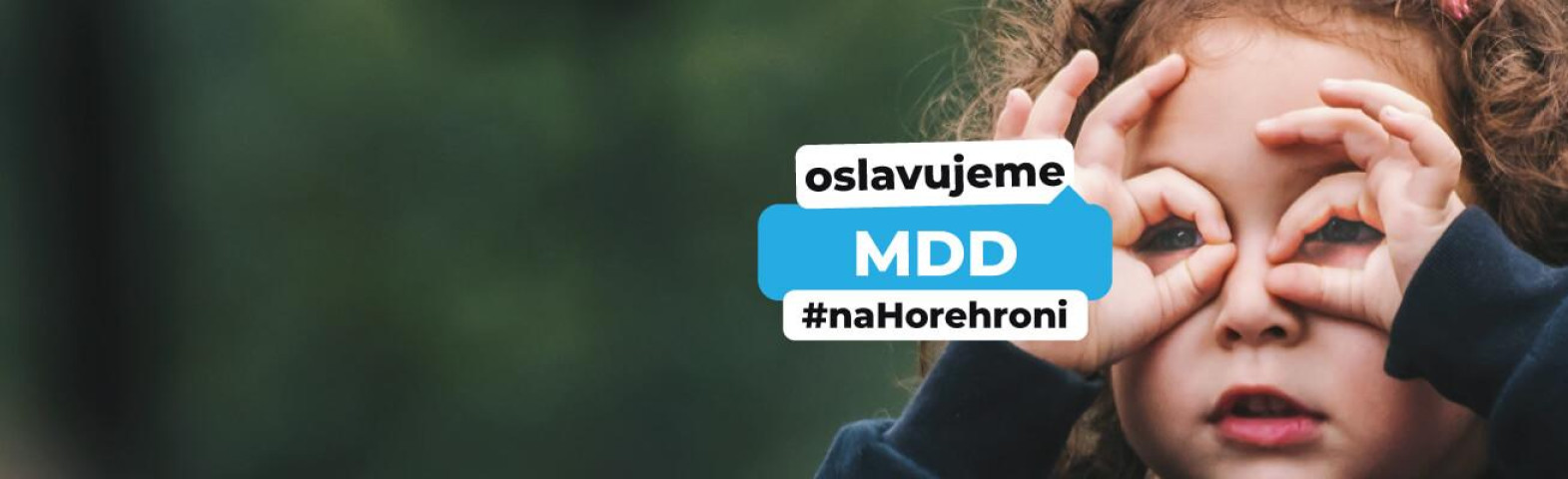 Odkedy a kde všade oslavujeme MDD ? Čítajte u nás !