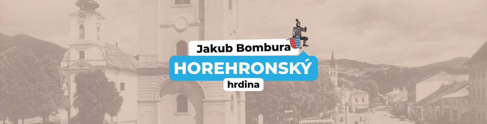 Vedel/a si, že Bombura bol Jakub ?