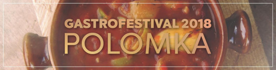 V Polomke to bude opäť rozvoniavať. Tretí ročník Gastrofestivalu klope na dvere.