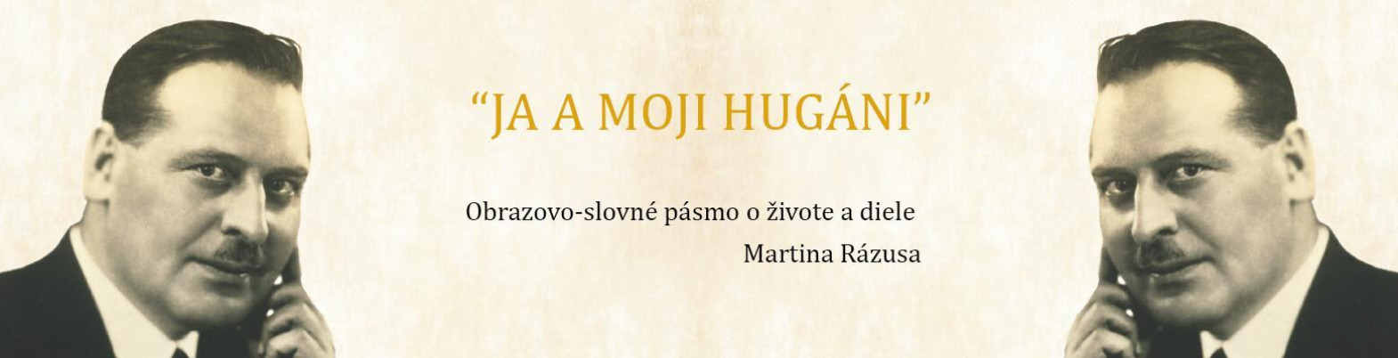 Ja a moji Hugáni