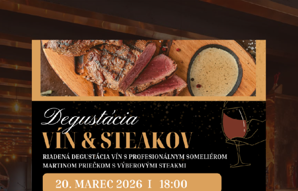 Degustácia VÍN&STEAKOV