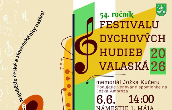 54. ročník Festivalu dychových hudieb VALASKÁ 2026
