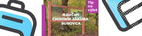 Náučný chodník Jakuba Surovca