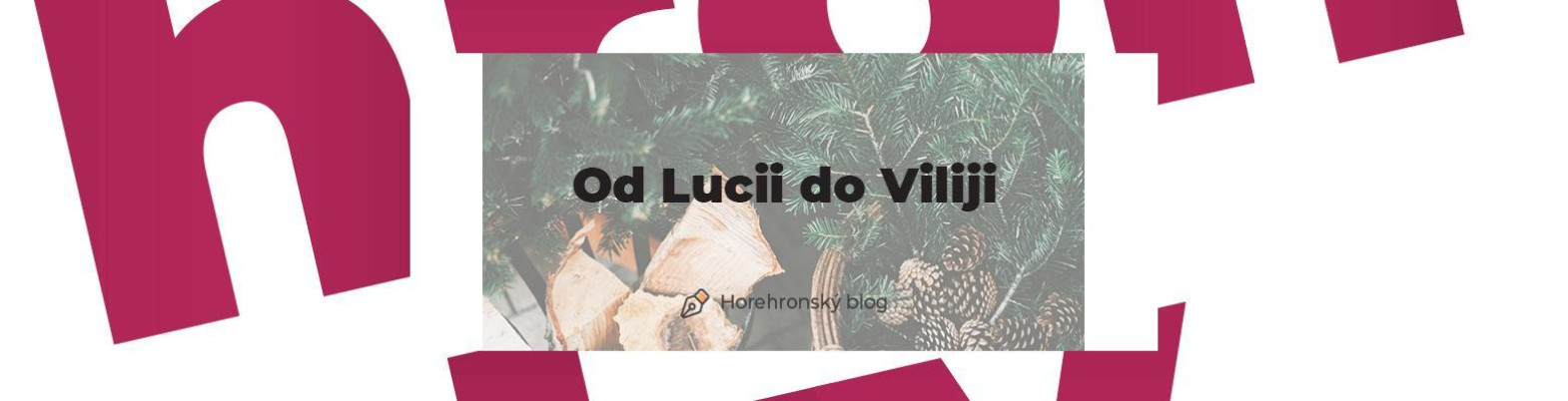 Od Lucii do Vilii