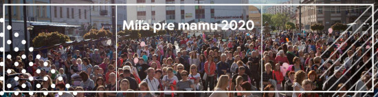Obľúbená akcia Míľa pre mamu sa koná aj tento rok. Čítaj ako sa môžeš zapojiť.