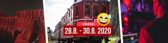 Víkend 28. - 30. augusta 2020